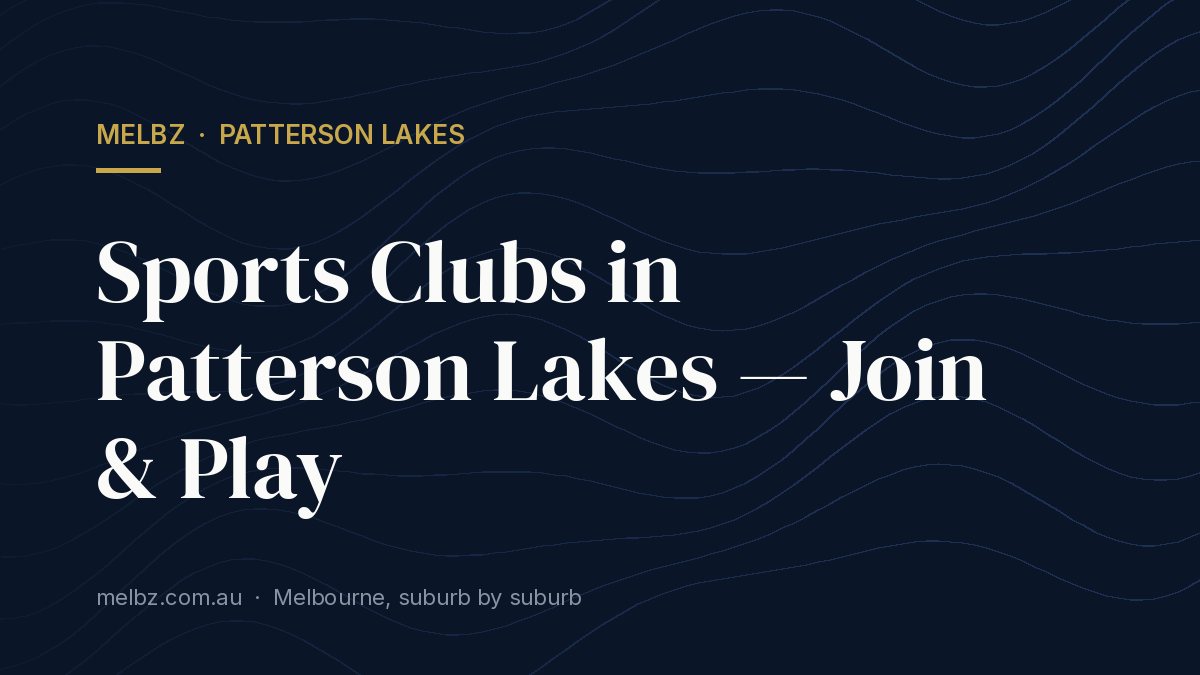 Title card: Sports Clubs in Patterson Lakes — Join & Play