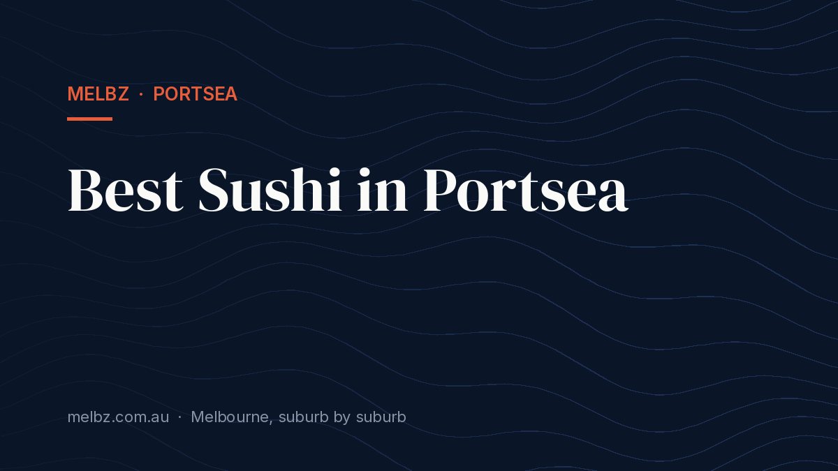 Title card: Best Sushi in Portsea