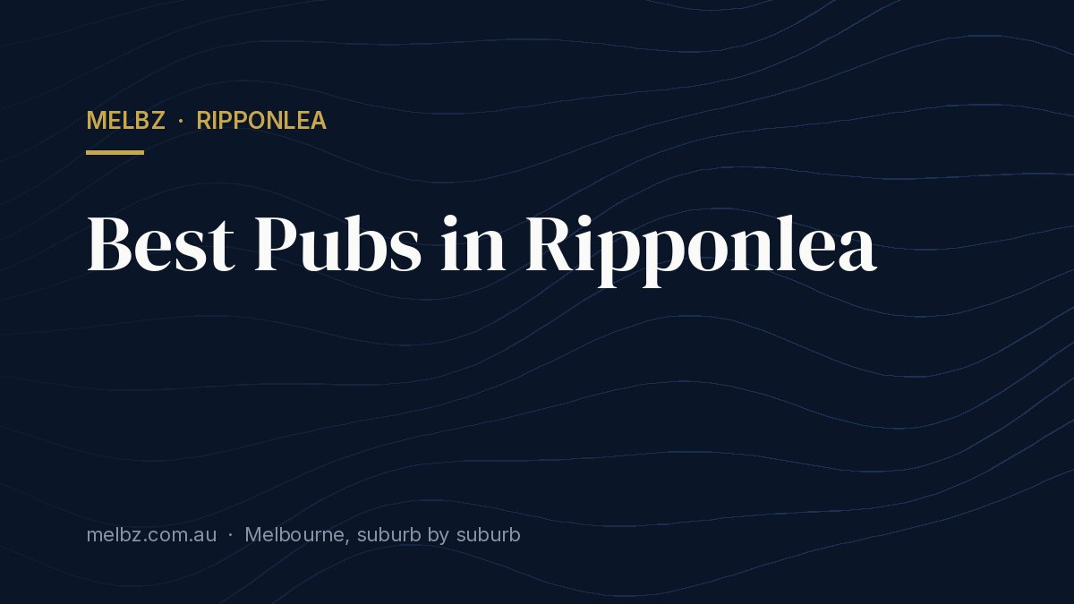 Title card: Best Pubs in Ripponlea