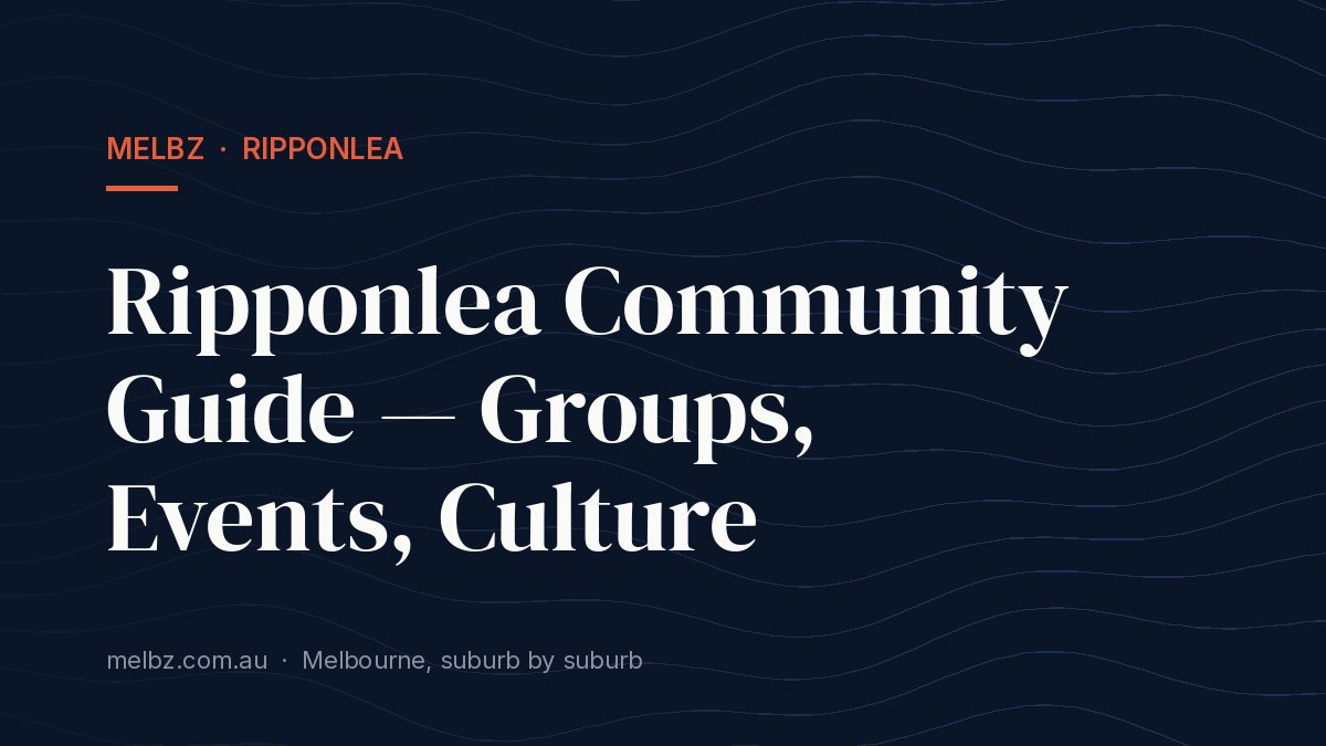 Title card: Ripponlea Community Guide — Groups, Events, Culture