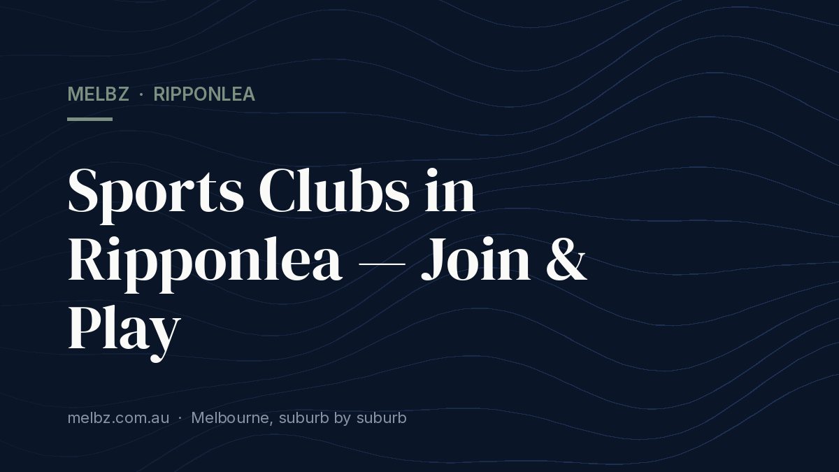 Title card: Sports Clubs in Ripponlea — Join & Play