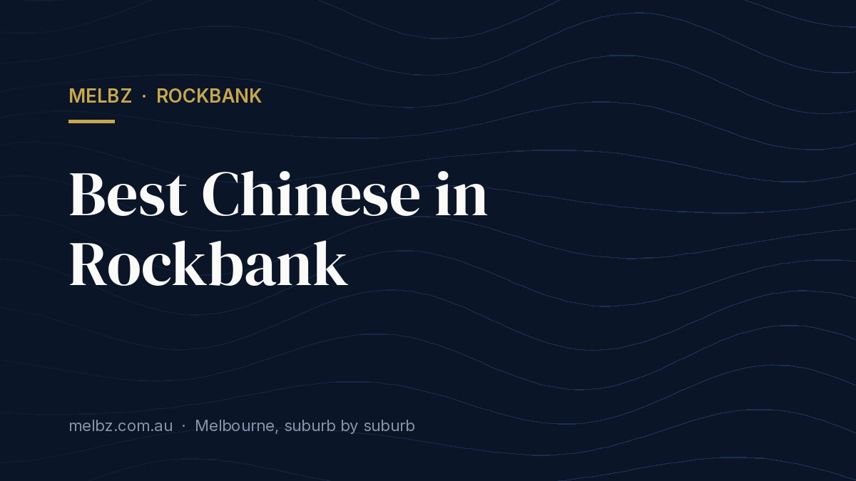 Title card: Best Chinese in Rockbank