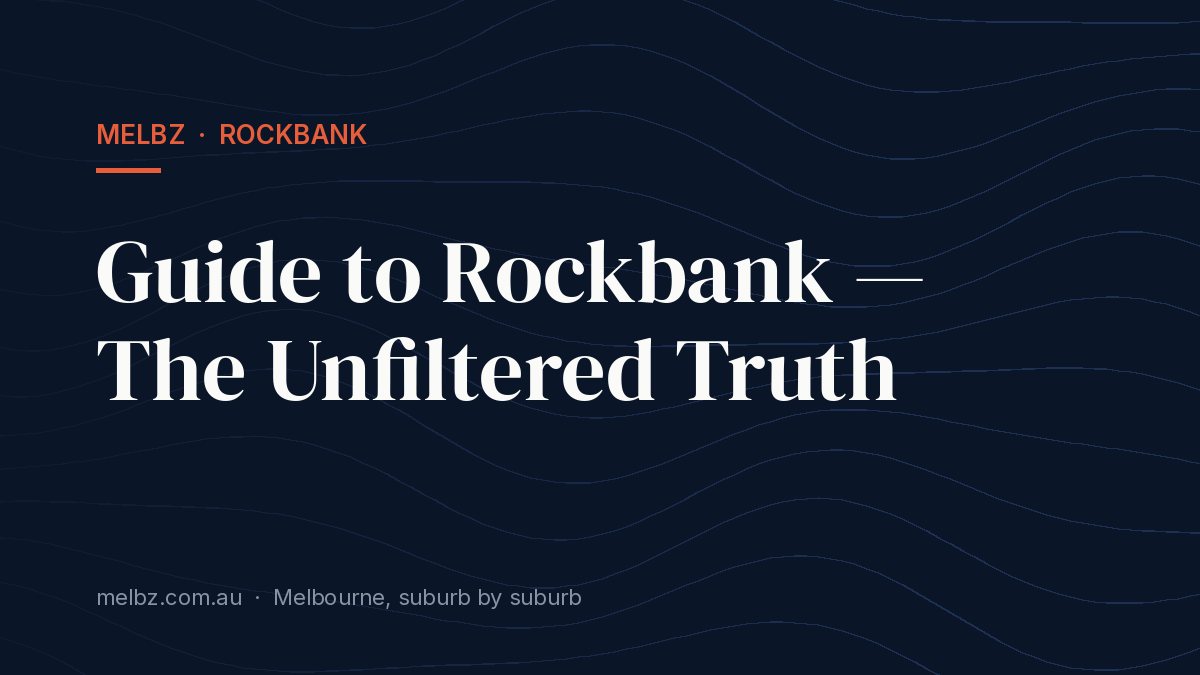 Title card: Guide to Rockbank — The Unfiltered Truth