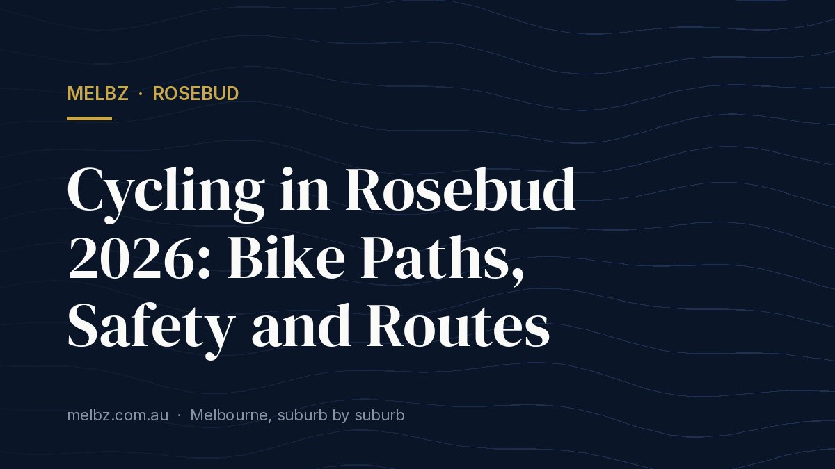 Title card: Cycling in Rosebud 2026: Bike Paths, Safety and Routes
