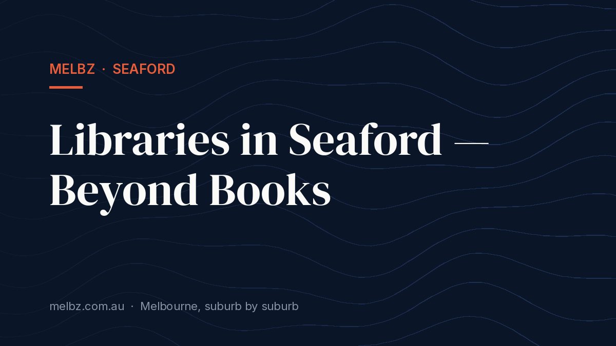 Title card: Libraries in Seaford — Beyond Books