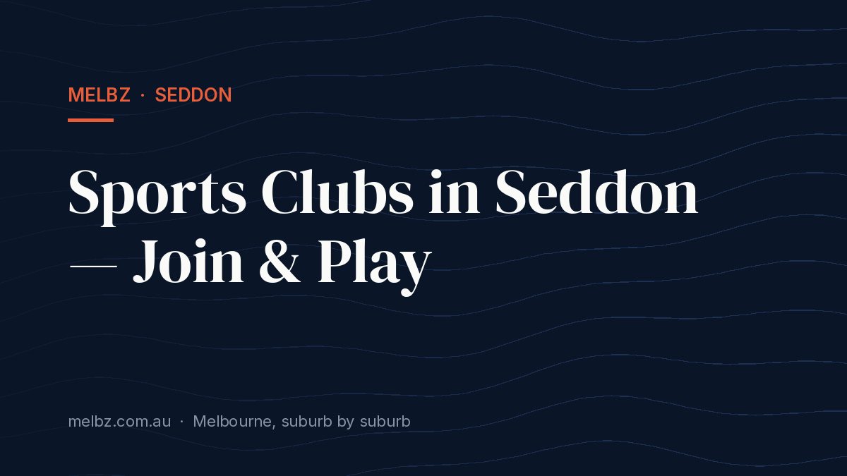Title card: Sports Clubs in Seddon — Join & Play