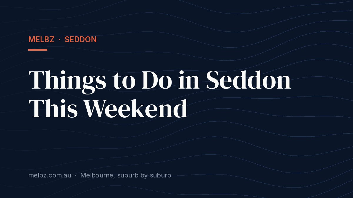 Title card: Things to Do in Seddon This Weekend