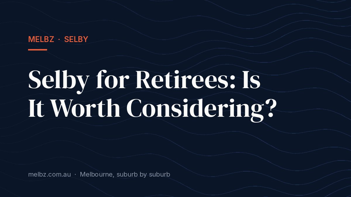 Title card: Selby for Retirees: Is It Worth Considering?