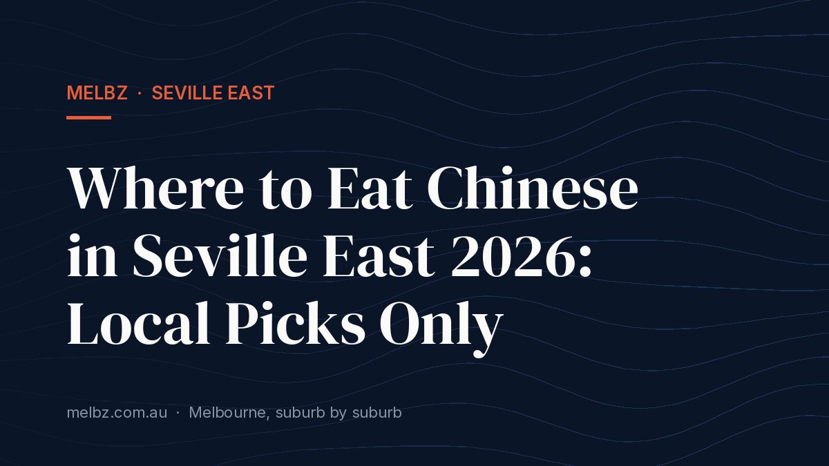 Title card: Where to Eat Chinese in Seville East 2026: Local Picks Only