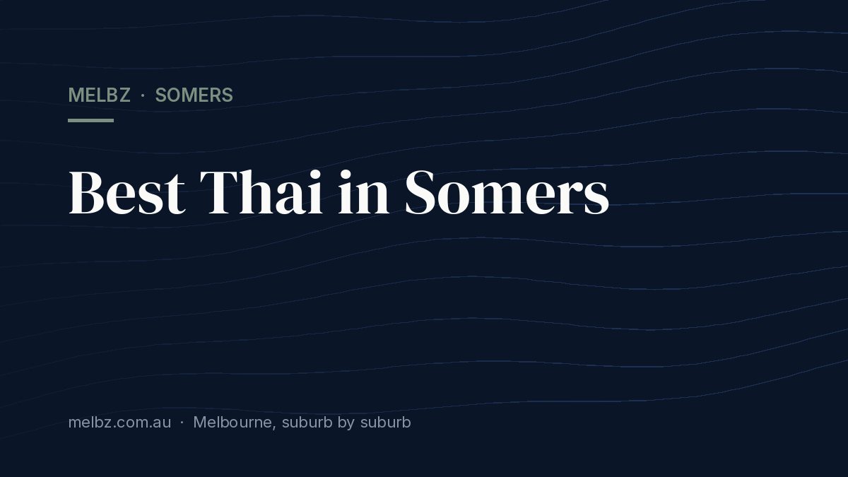 Title card: Best Thai in Somers