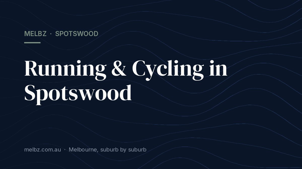Title card: Running & Cycling in Spotswood