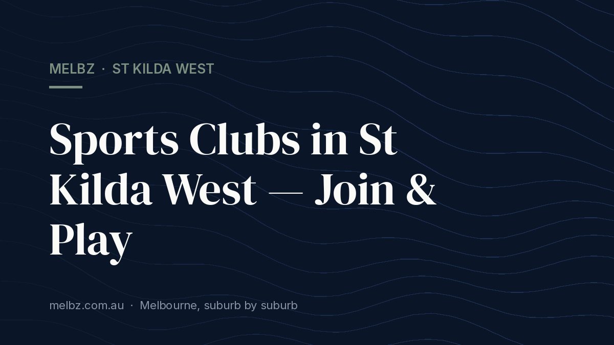 Title card: Sports Clubs in St Kilda West — Join & Play