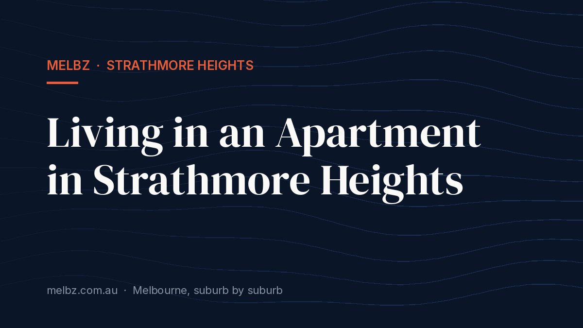 Title card: Living in an Apartment in Strathmore Heights