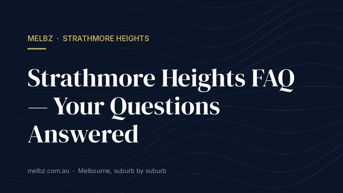 Title card: Strathmore Heights FAQ — Your Questions Answered
