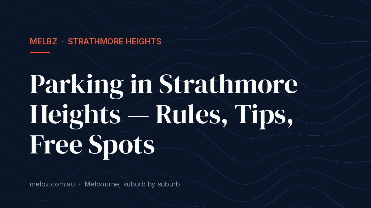 Title card: Parking in Strathmore Heights — Rules, Tips, Free Spots