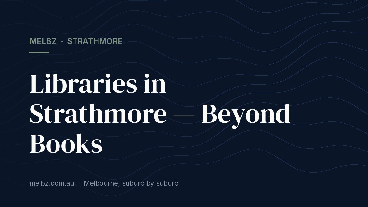 Title card: Libraries in Strathmore — Beyond Books