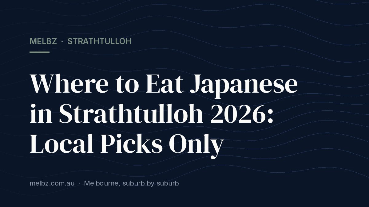 Title card: Where to Eat Japanese in Strathtulloh 2026: Local Picks Only