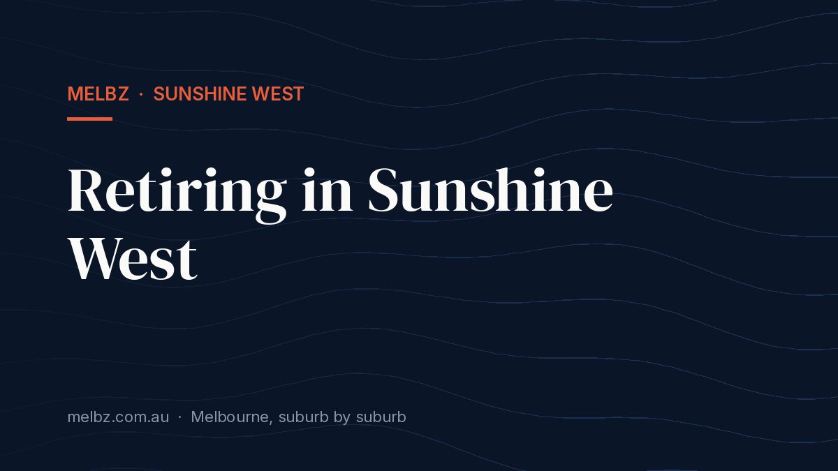 Title card: Retiring in Sunshine West
