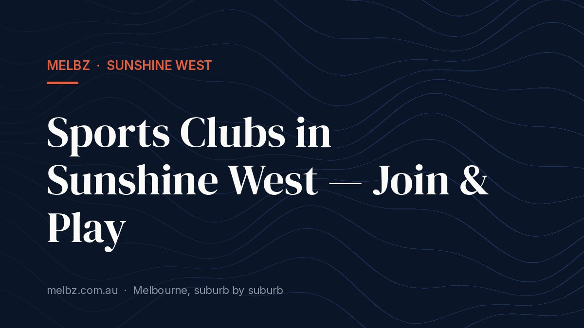 Title card: Sports Clubs in Sunshine West — Join & Play