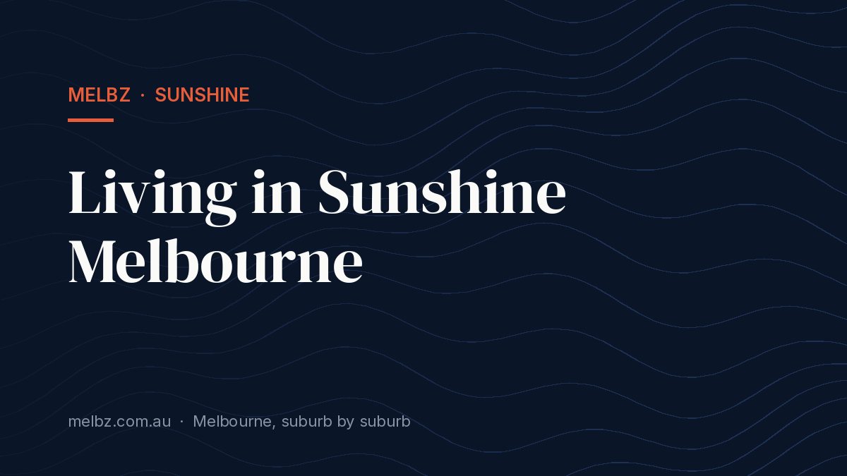 Title card: Living in Sunshine Melbourne