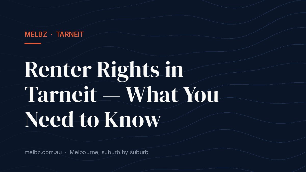 Title card: Renter Rights in Tarneit — What You Need to Know