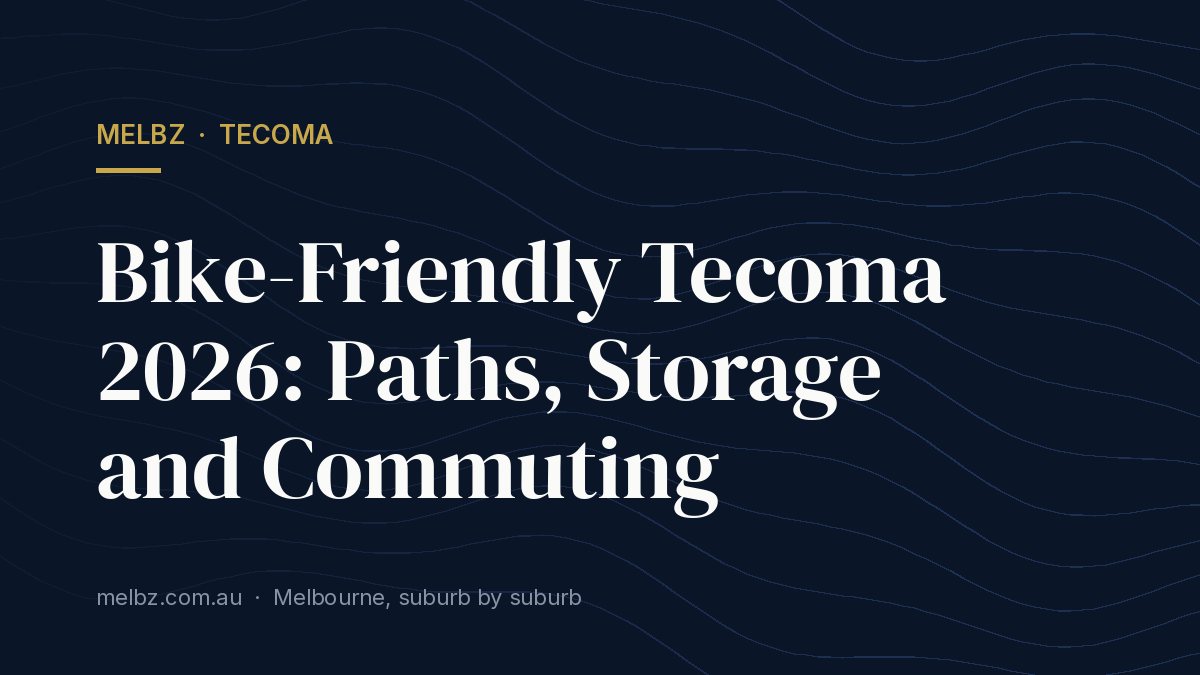 Title card: Bike-Friendly Tecoma 2026: Paths, Storage and Commuting