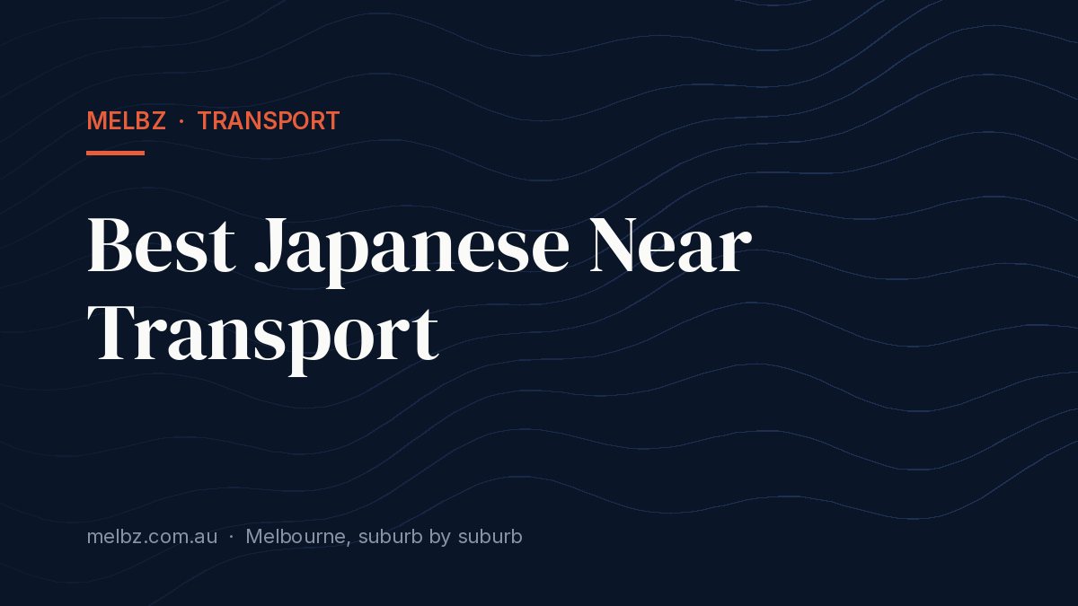 Title card: Best Japanese Near Transport