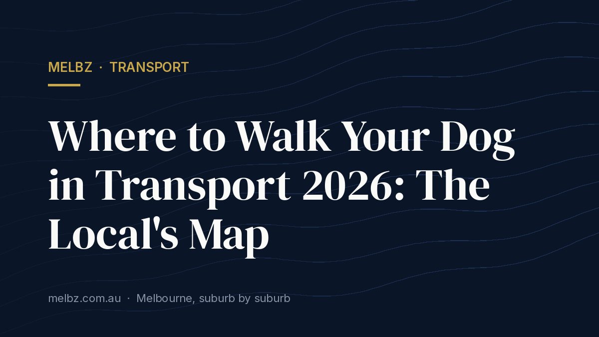 Title card: Where to Walk Your Dog in Transport 2026: The Local's Map