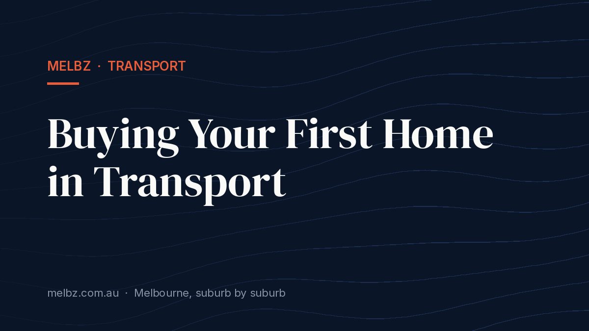 Title card: Buying Your First Home in Transport