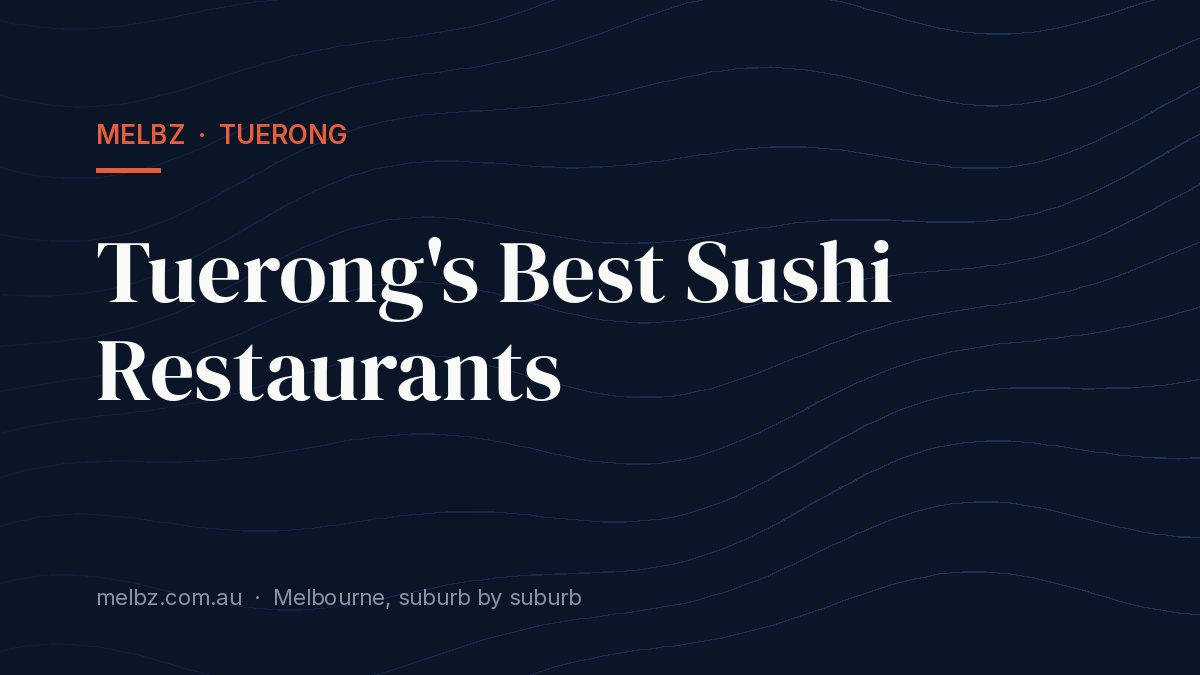 Title card: Tuerong's Best Sushi Restaurants