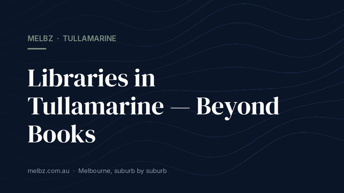 Title card: Libraries in Tullamarine — Beyond Books