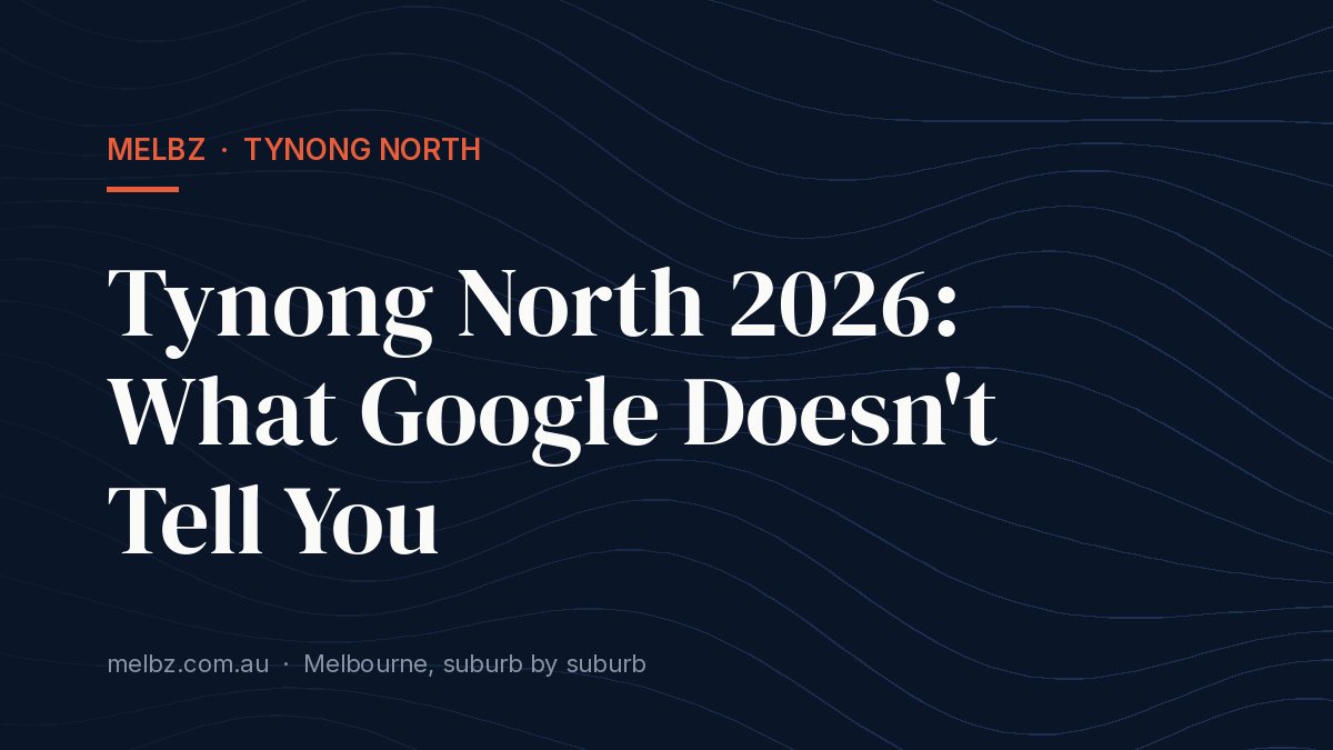 Title card: Tynong North 2026: What Google Doesn't Tell You