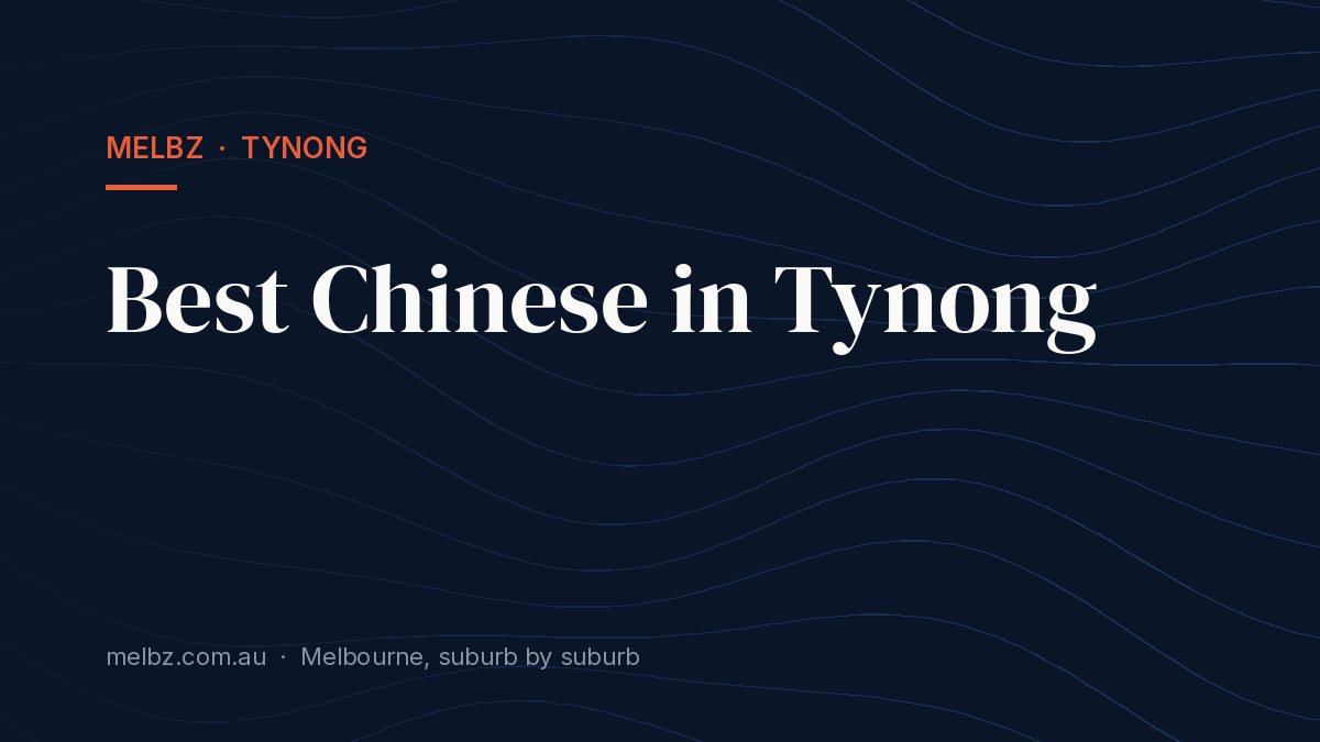 Title card: Best Chinese in Tynong