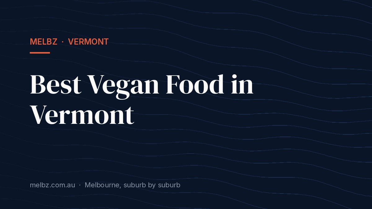 Title card: Best Vegan Food in Vermont