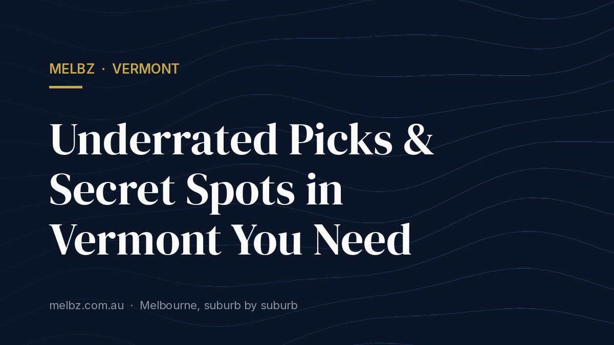 Title card: Underrated Picks & Secret Spots in Vermont You Need