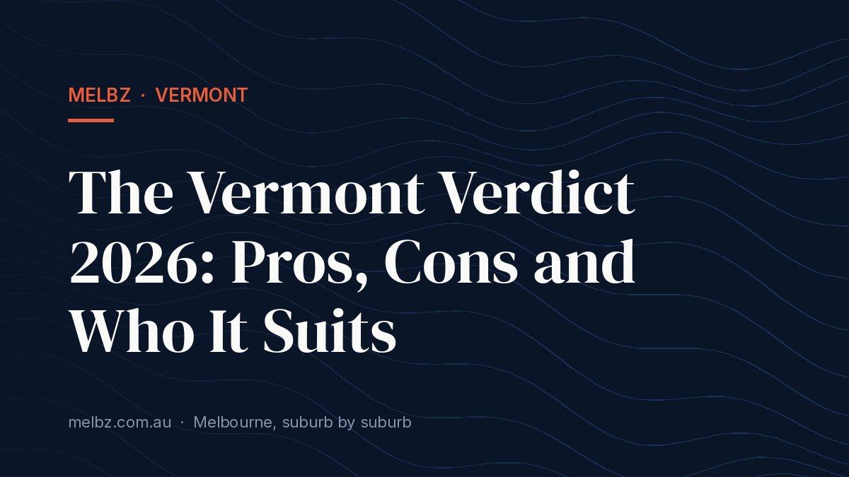 Title card: The Vermont Verdict 2026: Pros, Cons and Who It Suits