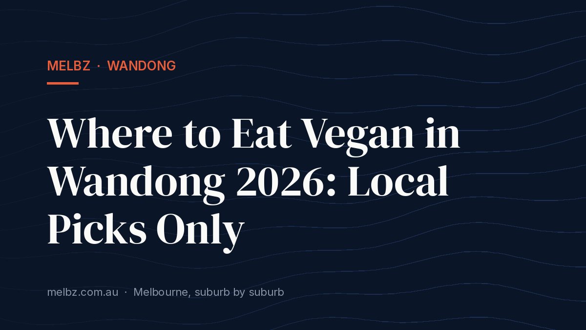 Title card: Where to Eat Vegan in Wandong 2026: Local Picks Only