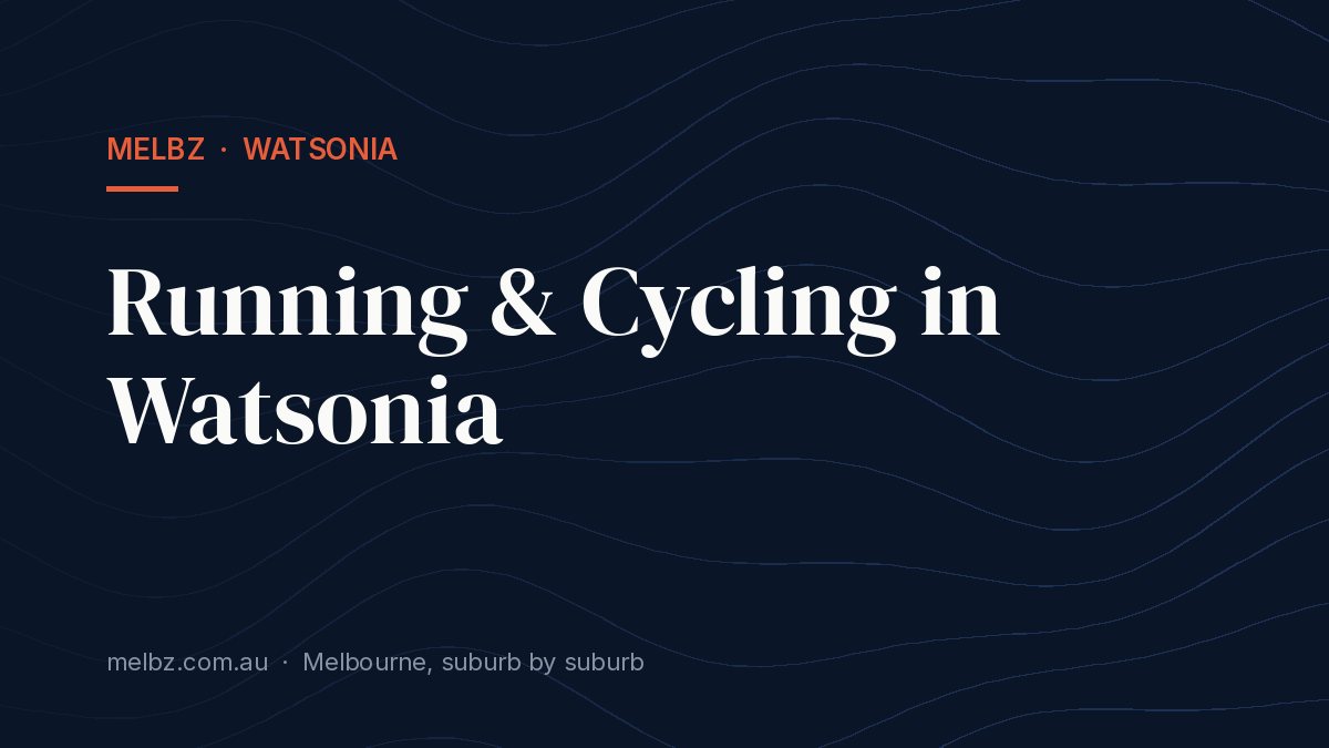 Title card: Running & Cycling in Watsonia