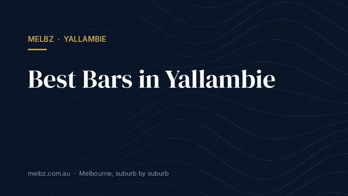 Title card: Best Bars in Yallambie